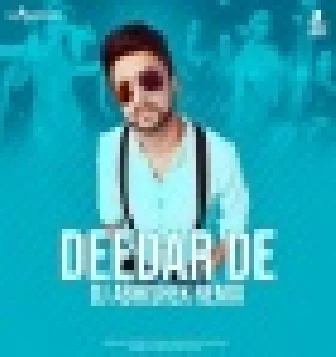 Deedar De Remix 2020 Movie Dus - DJ Abhishek