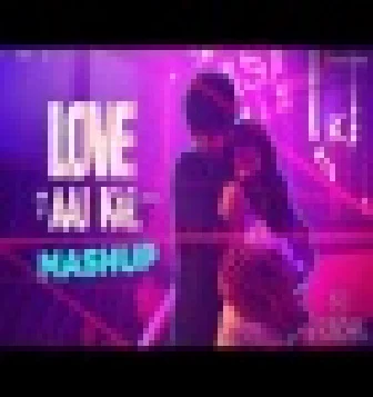 Love Aaj Kal Official Mashup 2020 DJ Kiran Kamath