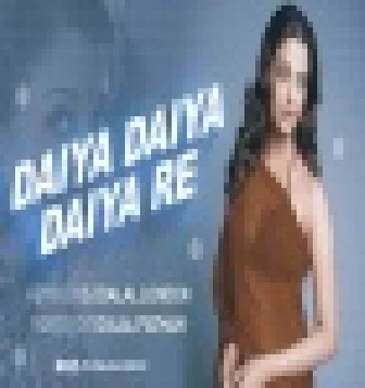 Daiya Daiya Daiya Re [Bengali vs Hindi Version] Club Remix Dj Dalal London