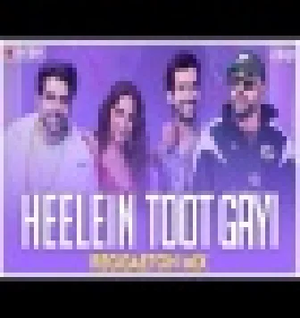 Heelein Toot Gayi Remix Song (Indoo Ki Jawani 2020) DJ Ravish DJ Chico