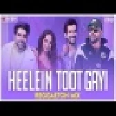 Heelein Toot Gayi Remix (Indoo Ki Jawani) 2021 DJ Ravish DJ Chico