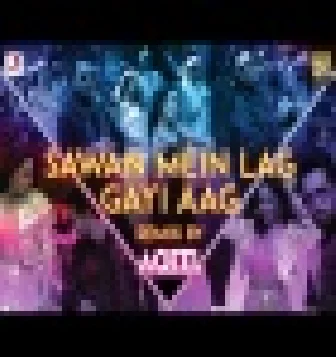 Sawan Mein Lag Gayi Aag – Official Remix | Mika, Neha Kakkar