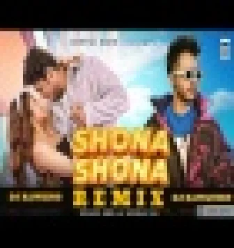 Shona Shona Remix | Tony Kakkar And Neha Kakkar