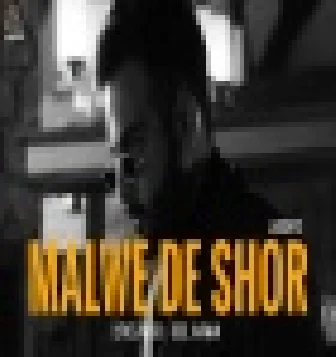 Malwe De Shor Lakshh Song Download 2021