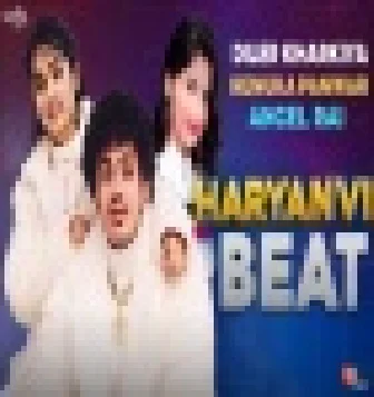 Haryanvi Beat Diler Kharkiya Song Download 2021