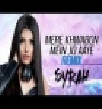 Mere Khwabon Mein Jo Aaye (Remix 2021) DJ Syrah