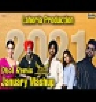 JANUARY MASHUP Dhol Remix Dj Lahoria Production 2021 Punjabi songs Dj