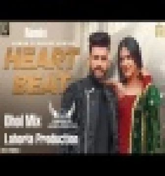 HEART BEAT Remix Version Latest Punjabi 2021 Dj Lahoria Production