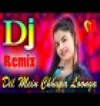 Dil Mein Chhupa Loonga Remix New Hindi Dj Song 2021