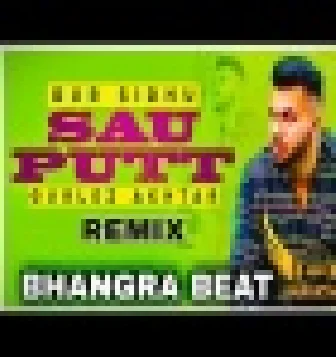 Sau Putt Gur Sidhu Remix Bhangra Beat Dj Mk Production