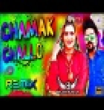 Chamak Challo Remix New HR Song 2021 Download