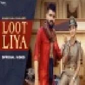 Loot Liya HR Song 2021 Download