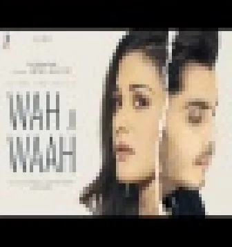 Wah Ji Waah Gurnazar Hindi Song 2021