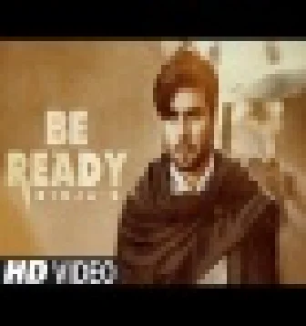 Be Ready Ninja New Punjabi Song Download 2021