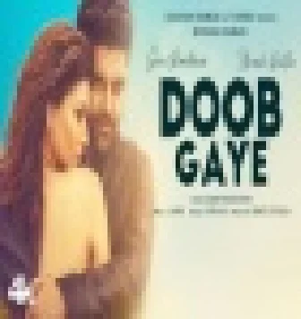Doob Gaye Guru Randhawa Full Song Download 2021