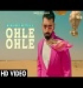 Ohle Ohle Maninder Butter New Djpunjabi Song 2021 Download