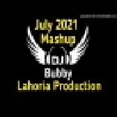 July 2021 Nonstop Bhangra Mashup Dj Lahoria Production DjPunjab Remix 2021