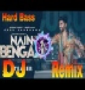 Nain Bengali Guru Randhawa New Punjabi Hard Mix Song 2021