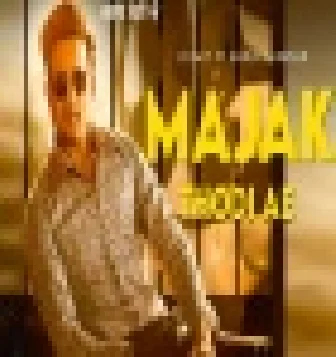 Majak Thodi Ae R Nait, Gurlez Akhtar New Djpunjabi Song 2021 Download