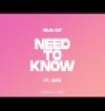 Need To Know ft Jvke Tiktok Remix Song Download 2021
