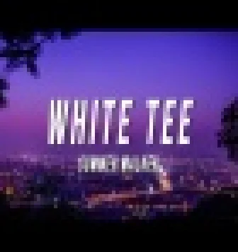 White Tee TikTok Remix New English DJ Mp3 Song