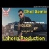 Yaar Jatt De Dhol Remix Karan Aujla New DjPunjabi Remix 2021 Dj Lahoria Production