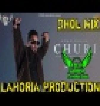 Churi Khan Bhaini Dhol Mix New DjPunjabi Remix 2021 Dj Manu Lahoria Production