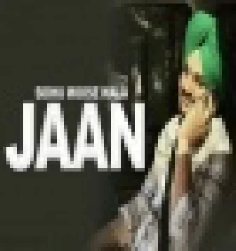 Jaan New Sidhu Moosewala New Punjabi Song Mp3 2021
