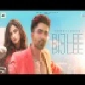 Bijlee Bijlee Bpraak, Harrdy Sandhu Punjabi Mp3 Song 2021