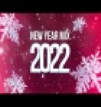 New Year Mix 2022 Club Music Mix 2021 Best Mashup Remixes Of Popular Songs
