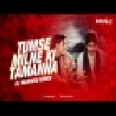 Tumse Milne Ki Tamanna Hai Trending Old Is Gold Dj Remix Song