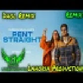 Pent Straight Gurnam Bhullar Dhol Mix Dj Punjabi Remix 2022