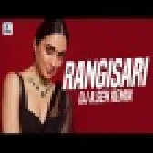 Rangisari Remix New DJ Remix Hindi Bollywood 2022 Song