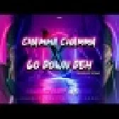 Chamma Chamma X Go Down Deh Trending Mp3 Song Download