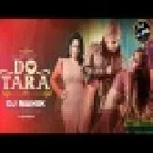 Do Tara Dance Mix Bollywood 2023 Song