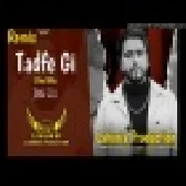 Tadfe Gi Jorge Gill Dhol Mix New DjPunjabi Song 2023 DJ Lahoria Production