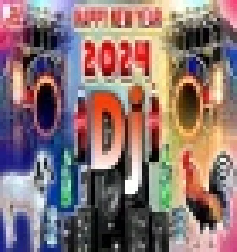 Happy New Year DJ Song 2024 Non-Stop Dj Remix Songs