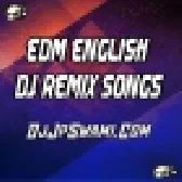 EDM Mix The Very Best (English Songs 2019)