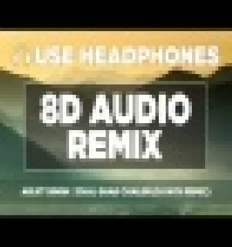 Chal Ghar Chalein--8D Audio Remix Arijit Singh DjNyk
