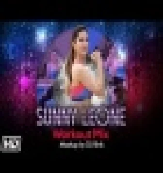 Sunny Leone Workout Mix (Sunny Mornings Mashup) - DJ Rink