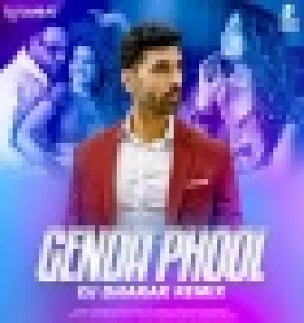 Genda Phool Remix Badshah DJ Dharak