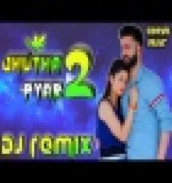 Jhutha Pyar 2 Mohit Sharma New Dj Remix Song 2020